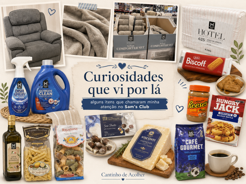 Arte com curiosidades do Sam’s Club, mostrando itens diferentes como poltrona, enxoval, produtos de limpeza, doces, massas, café, azeite e outros achados.